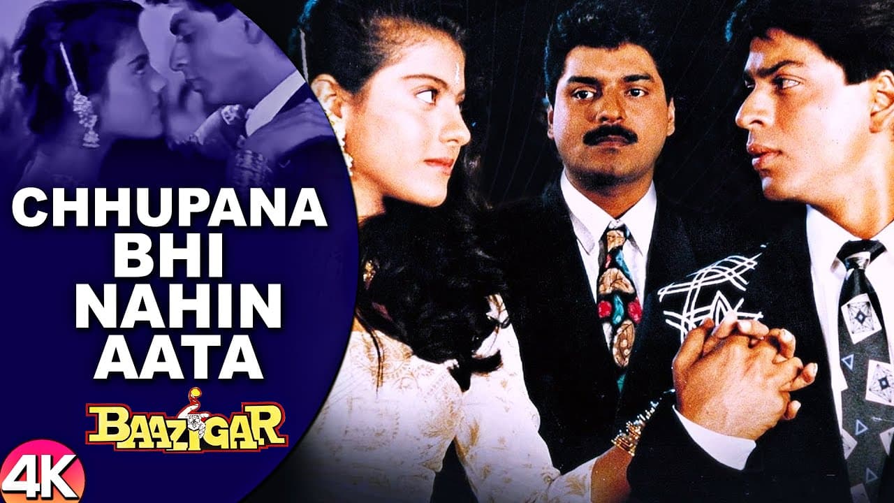 Chhupana Bhi Nahi Aata - 4K VIDEO | Baazigar | Shahrukh & Kajol | Vinod Rathod | 90's Romantic Song