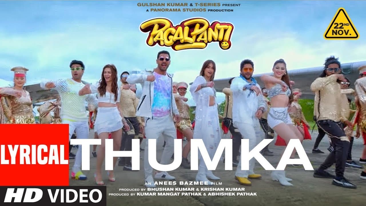 LYRCIAL: Thumka | Pagalpanti | YO YO Honey Singh |Anil,John, Ileana, Arshad, Urvashi, Pulkit, Kriti