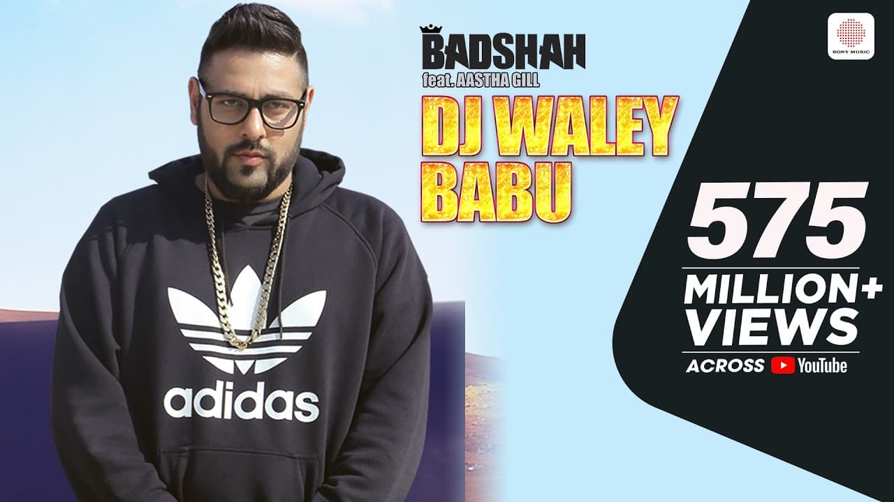 Badshah - DJ Waley Babu | feat Aastha Gill | Party Anthem | DJ Wale Babu