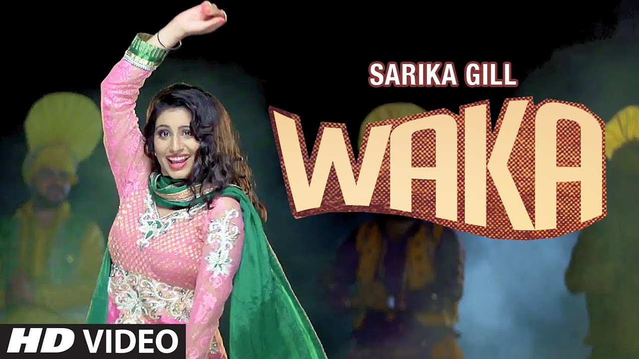 Sarika Gill: WAKA Video Song | Harf Cheema | Desi Routz | New Punjabi Song 2016