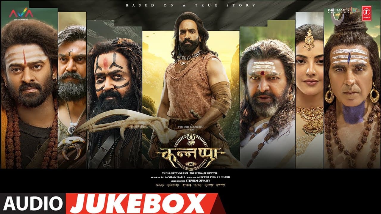 Kannappa (Full Album) – Hindi |Akshay Kumar |Vishnu Manchu |Mohan Babu |Prabhas |Mohanlal |Stephen D