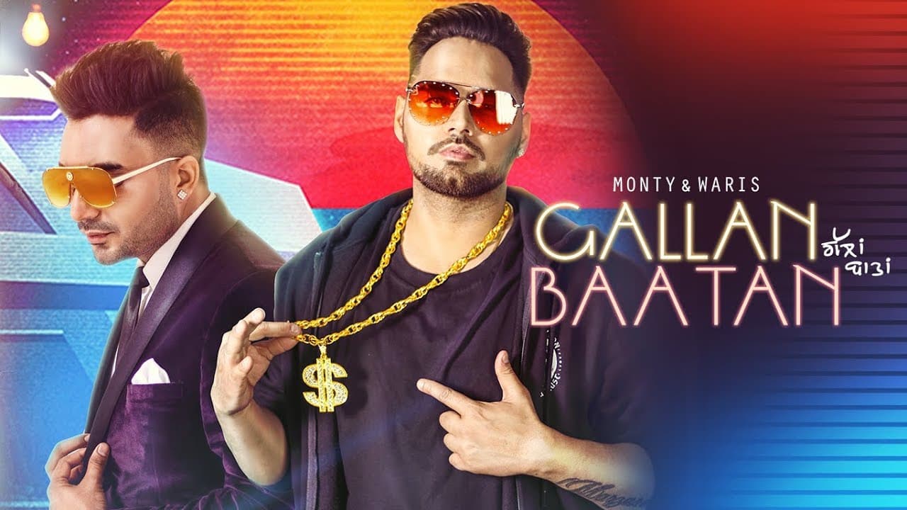 Gallan Baatan: Monty, Waris (Full Song) G Guri | Singh Jeet | Latest Punjabi Songs 2018