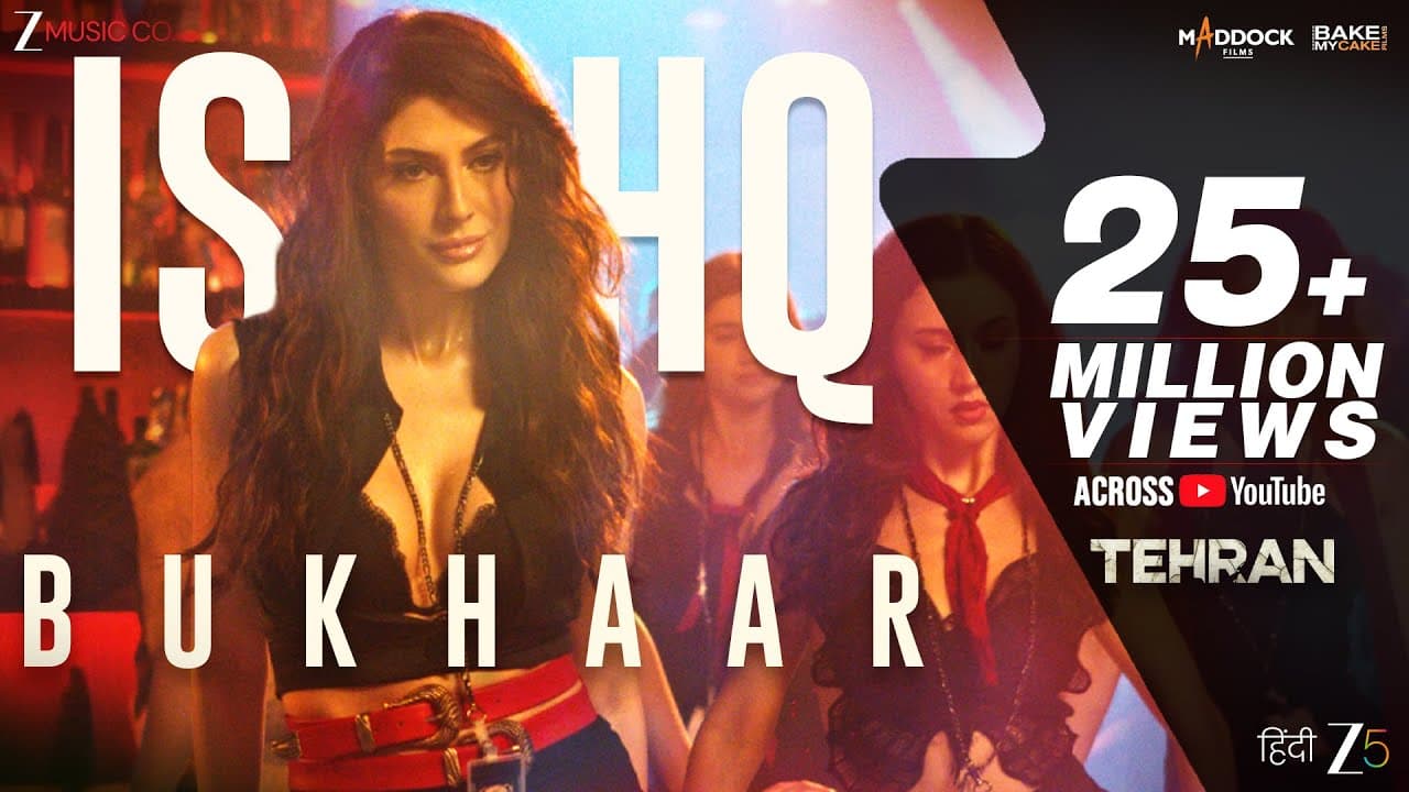 Ishq Bukhaar - Tehran | John Abraham, Elnaaz Norouzi | Tanishk B, Shreya Ghoshal, B Praak, Irshad K