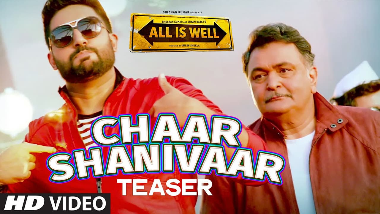 'Chaar Shanivaar' Song TEASER | All Is Well | T-Series
