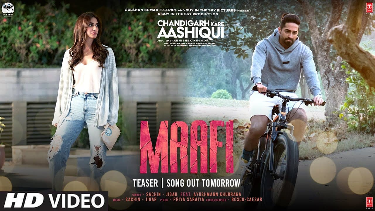 Maafi Teaser: Chandigarh Kare Aashiqui | Sachin - Jigar Feat. Ayushmann Khurrana | Vaani Kapoor