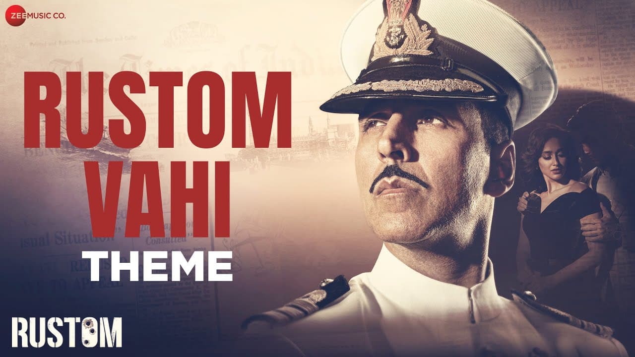 Rustom Vahi Theme | Rustom | Akshay Kumar & Ileana D'cruz | Raghav Sachar | Full Audio