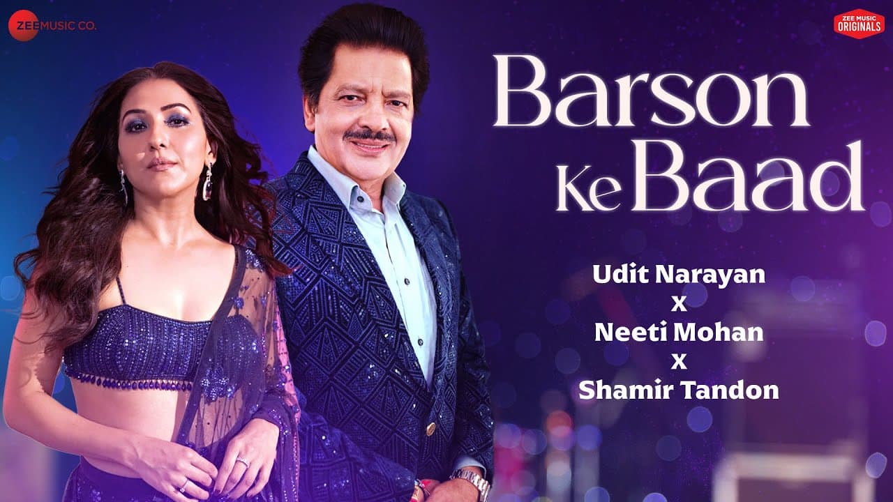 Barson Ke Baad | Udit Narayan x Neeti Mohan x Shamir Tandon | Anurag Purohit | Zee Music Originals