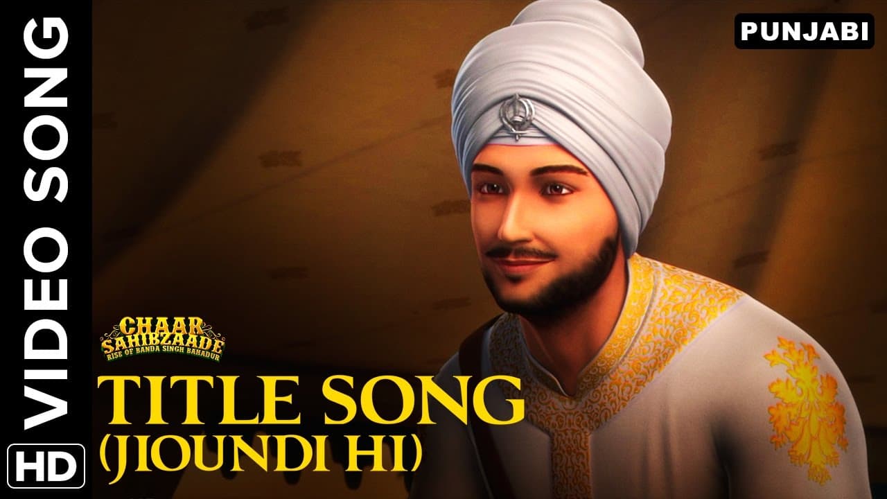 Chaar Sahibzaade Title Song Video (Jioundi Hi) | Chaar Sahibzaade: Rise Of Banda Singh Bahadur