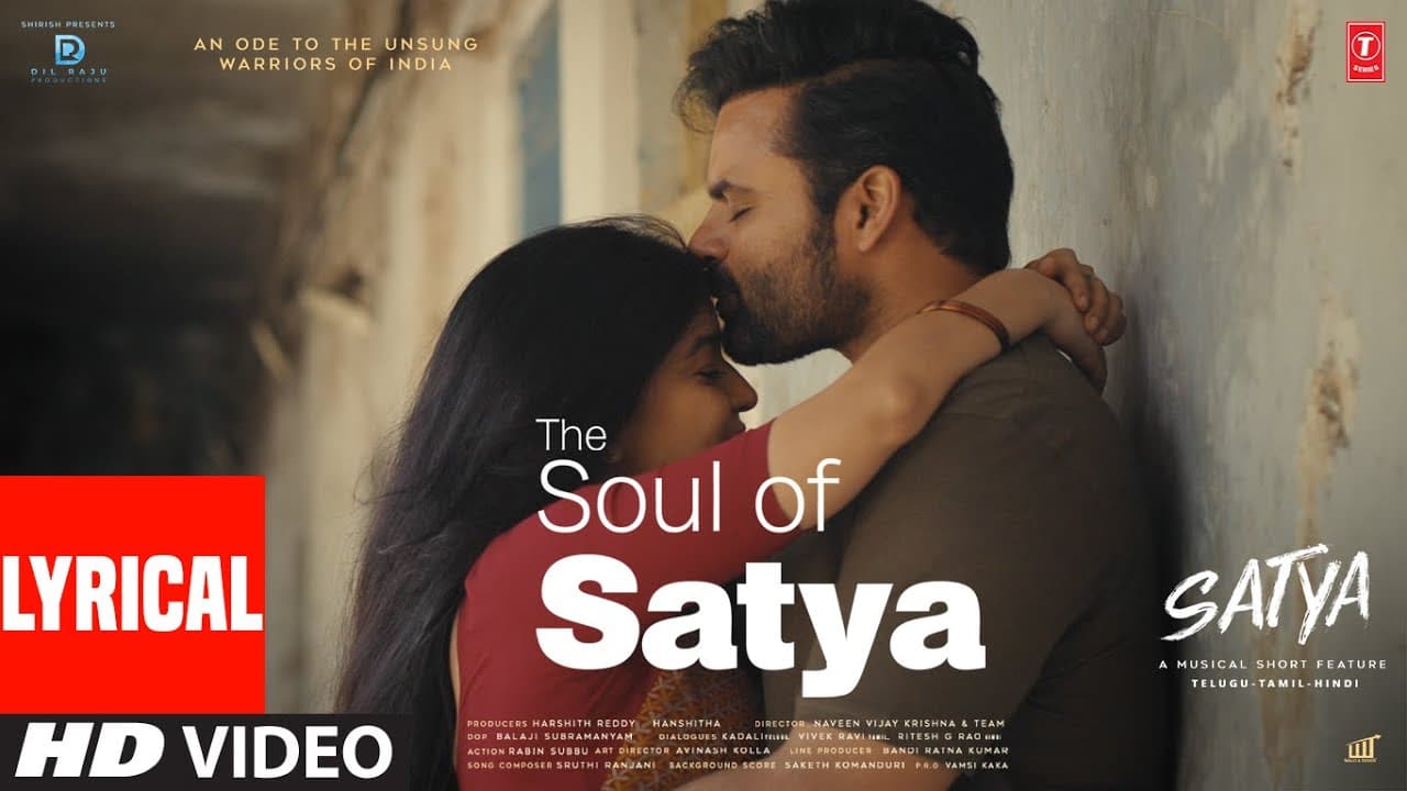 The Soul Of Satya Satya (Lyrical Video): Sai Tej, Swathi Reddy | Tulsi Kumar |  Sruthi Ranjani