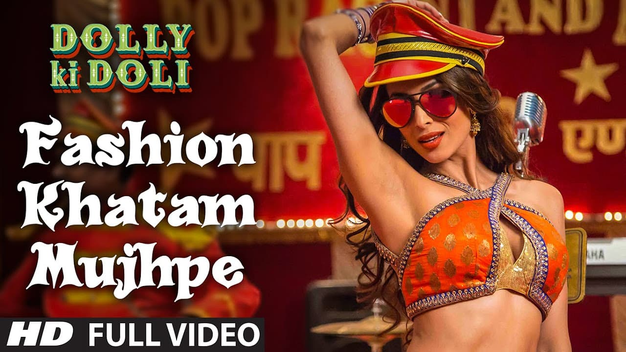 'Fashion Khatam Mujhpe' FULL VIDEO Song | Dolly Ki Doli | T-series