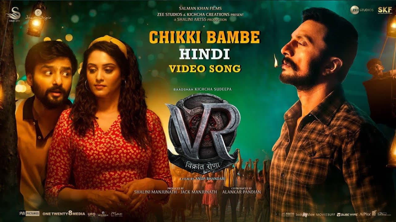 Chikki Bambe Full Video Song [Hindi] | Vikrant Rona | Kichcha Sudeep | Anup Bhandari | B Ajaneesh