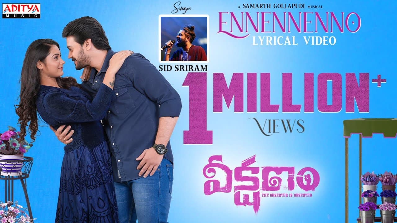 Ennennenno Lyrical | Veekshanam |Ram Karthik, Kashvi |Manoj Palleti |Sid Sriram |Samarth Gollapudi