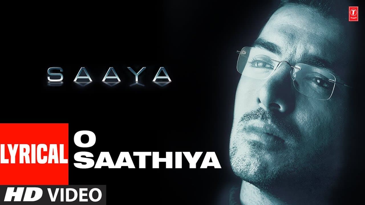 O Sathiya - Lyrical Video Song | Saaya | Udit Narayan, Alka Yagnik | John Abraham, Tara Sharma