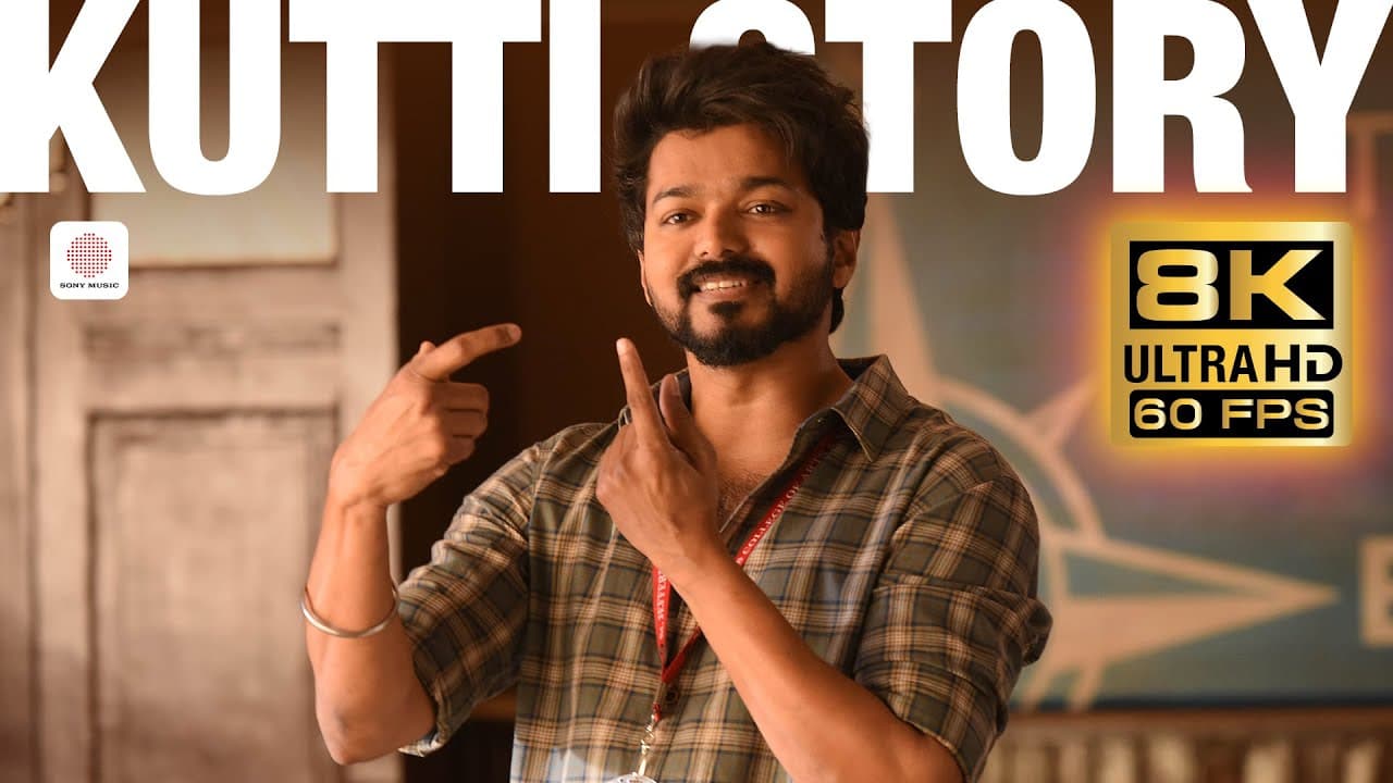 Kutti Story 8K 60FPS Video Song | Master | Thalapathy Vijay | Anirudh Ravichander | Lokesh Kanagaraj