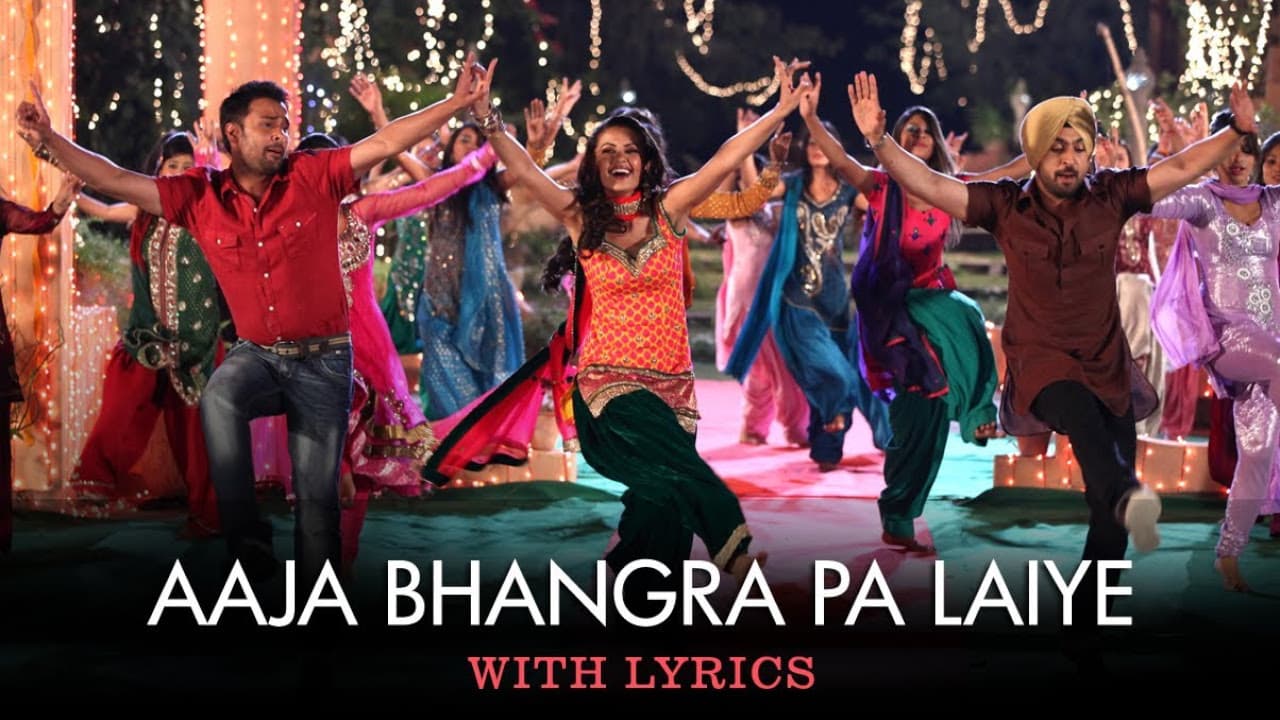 Aaja Bhangra Pa Laiye - Full Song With Lyrics - Saadi Love Story