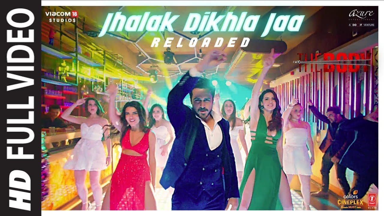 Full Video: Jhalak Dikhla Jaa Reloaded |The Body | Rishi K, Emraan H |Himesh R, Tanishk B