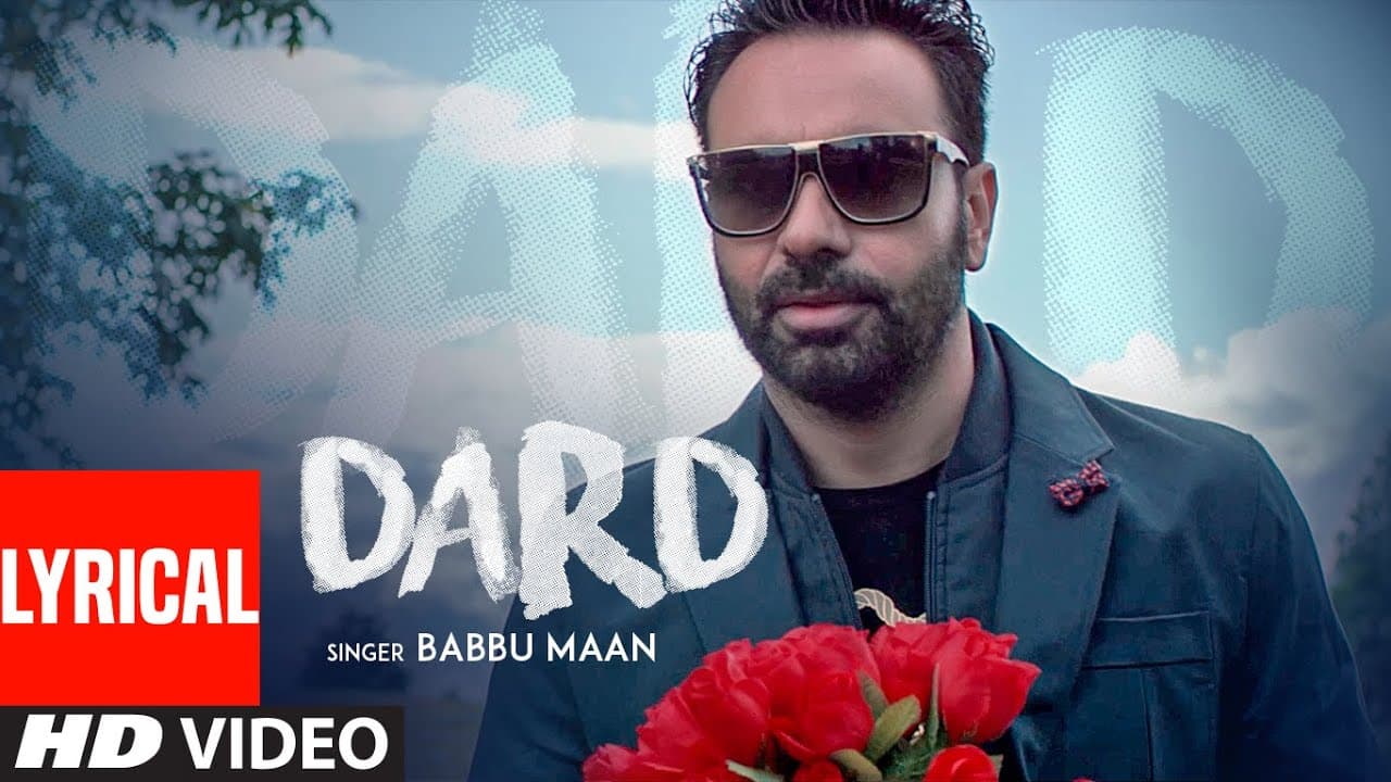 Lyrical: Dard | Babbu Maan | New Song 2019 | T-Series