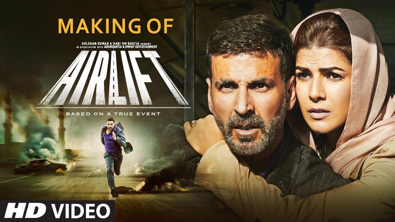 Making of Airlift Movie | Akshay Kumar & Nimrat Kaur | Raja Krishna Menon