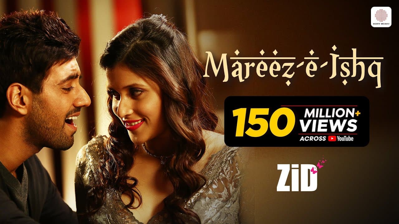 Mareez - E - Ishq | ZiD | Mannara Chopra | Karanvir | Arijit | Sharib – Toshi