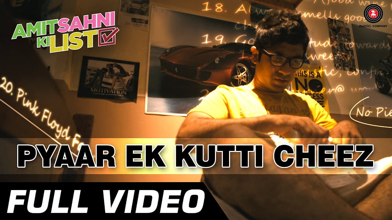 Pyar Hai Ek Kutti Cheez - Full Video HD | Amit Sahni Ki List | Vir Das, Vega Tamotia