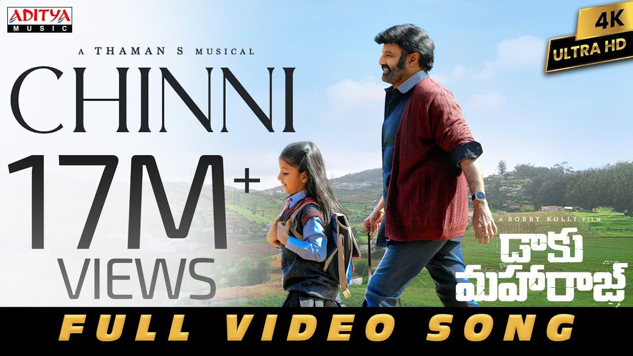 Chinni Full Video | Daaku Maharaaj | NBK, Chandhini Chowdary | Anantha Sriram |Bobby Kolli |Thaman S