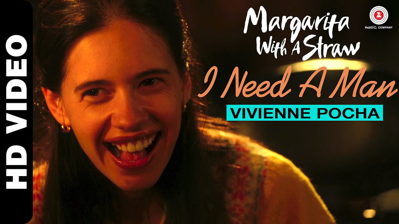 I Need A Man | Margarita With A Straw | Kalki Koechlin | Mikey Mccleary