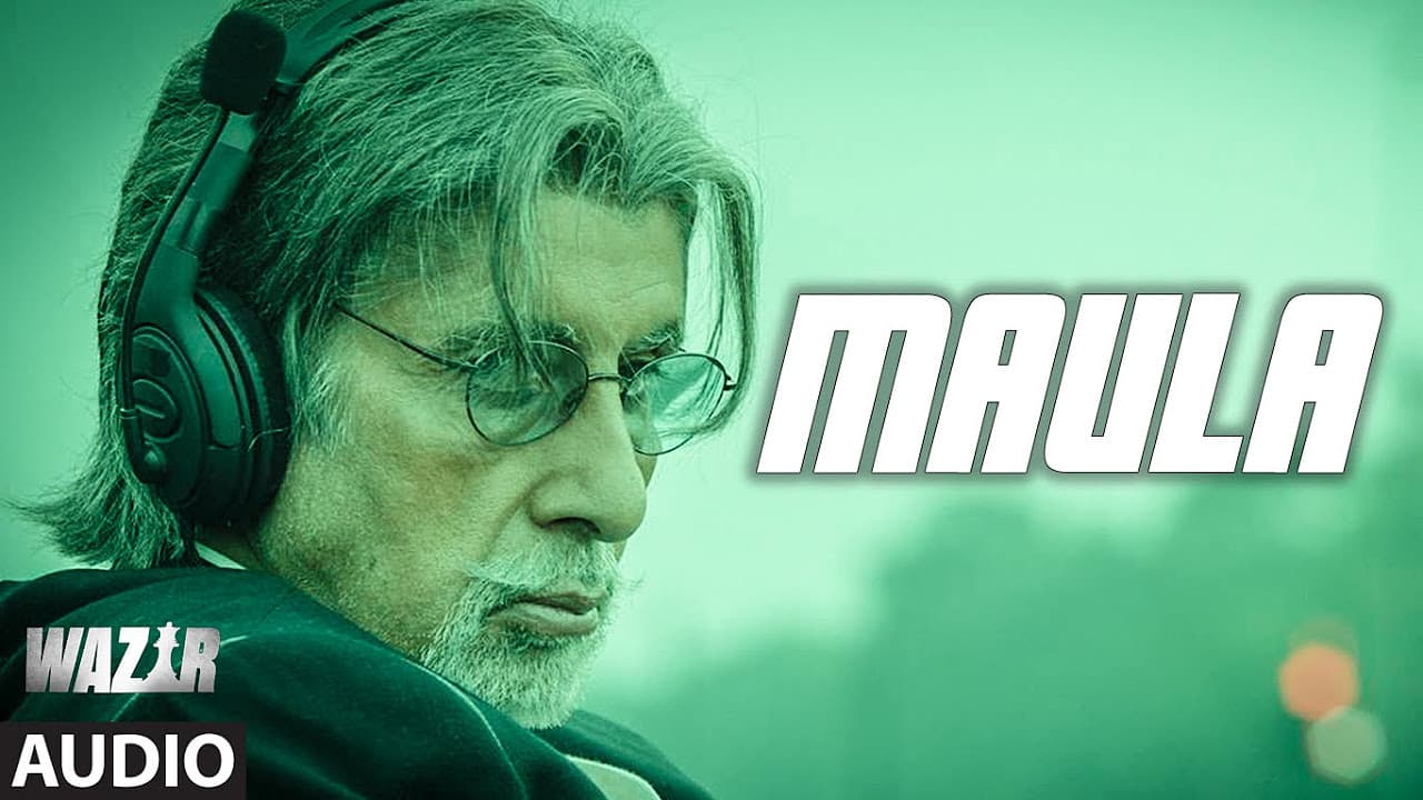 'Maula' FULL SONG (Audio) | WAZIR | Amitabh Bachchan, Farhan Akhtar | Javed Ali | T-Series