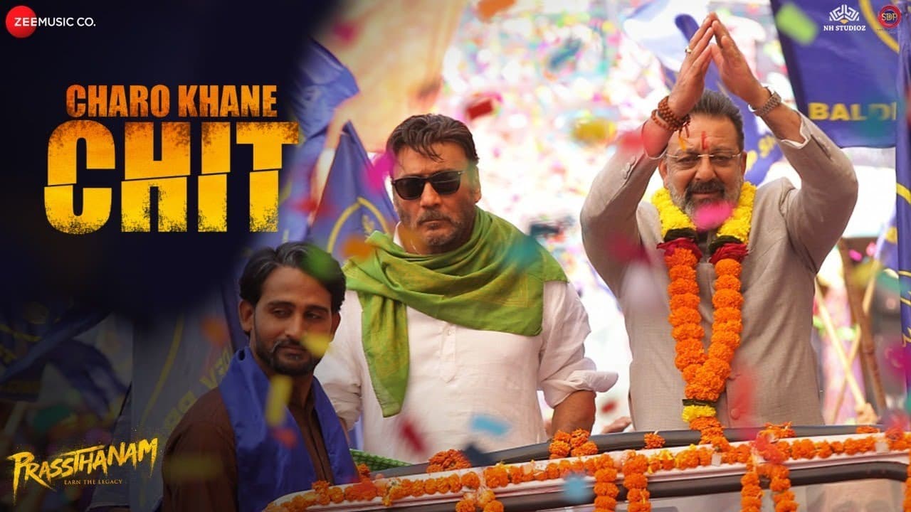 Charo Khane Chit - Prassthanam | Sanjay Dutt, Jackie Shroff, Ali Fazal | Sukhwinder Singh