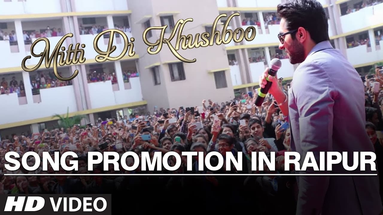 Mitti Di Khushboo Song Promotion In Raipur | Ayushmann Khurrana