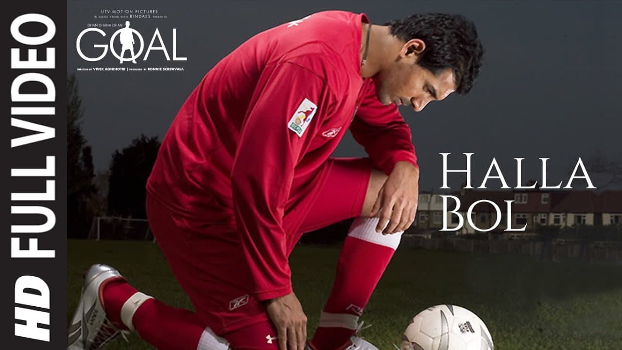 Halla Bol  Full Video | Dhan Dhana Dhan Goal |John Abraham, Arshad Warsi, Boman Irani | Daler Mehdi