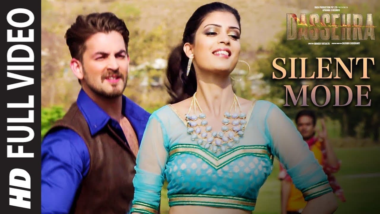 Full Song : Silent Mode | Dassehra | Neil Nitin Mukesh, Tina Desai | Mika Singh, Shreya Ghoshal