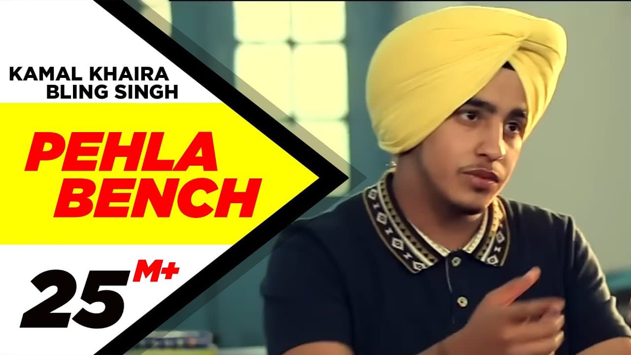 Pehla Bench | Kamal Khaira Feat. Bling Singh | Latest Punjabi Romantic Songs | Speed Records