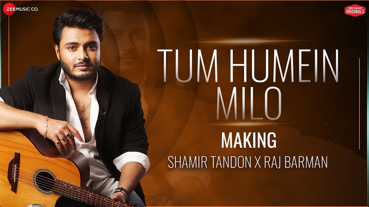 Tum Humein Milo - Making | Raj Barman x Shamir Tandon | Vishwadeep | Ghazal | Zee Music Originals