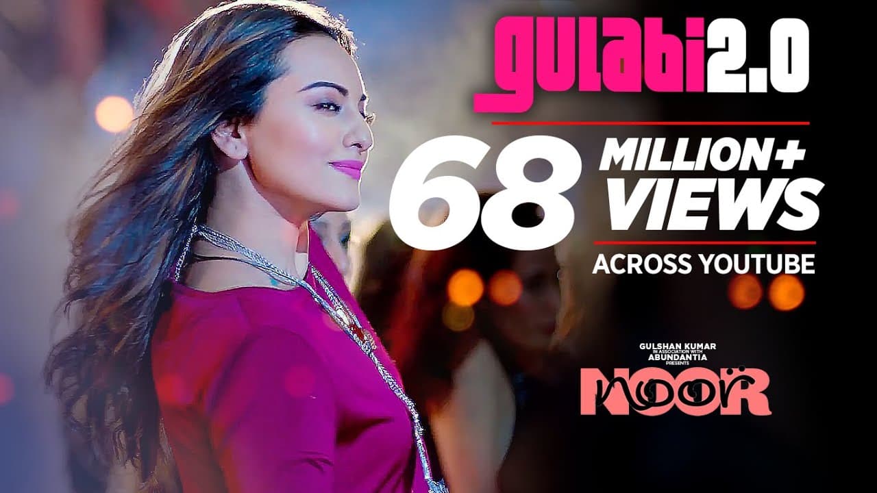 Noor : Gulabi 2.0 Video Song | Sonakshi Sinha | Amaal Mallik, Tulsi Kumar, Yash Narvekar |T-Series