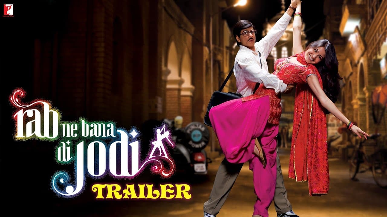 Rab Ne Bana Di Jodi | Official Trailer | Shah Rukh Khan | Anushka Sharma