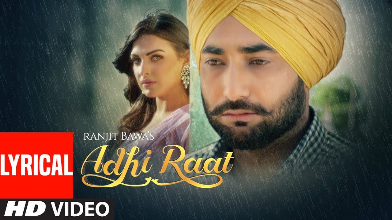 Ranjit Bawa: Adhi Raat (Full Lyrical Song) Himanshi Khurana | Jassi X | Jassi Lokha | Tru Makers