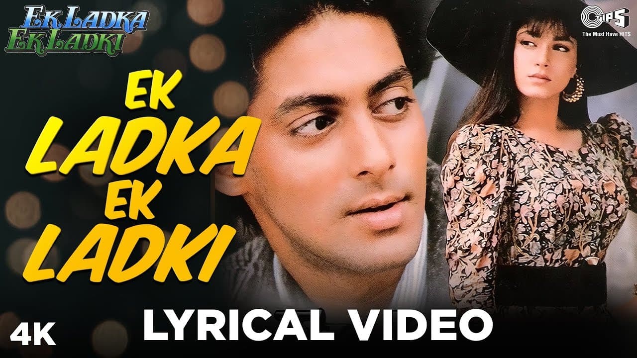 Ek Ladka Ek Ladki Lyrical - Ek Ladka Ek Ladki | Salman Khan, Neelam | Udit Narayan
