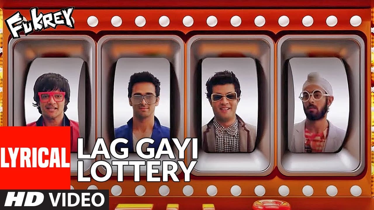 Lag Gayi Lottery (Lyrical) | FUKREY | Ram Sampath, Tarannum M | Pulkit S, Manjot S, Ali F, Varun S