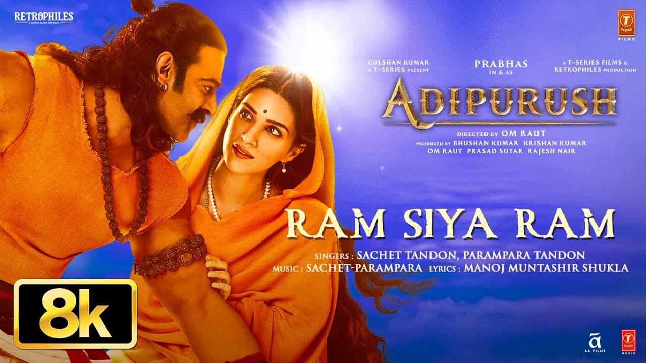 Ram Siya Ram Full Song 8K | Prabhas | Kriti S | Sachet-Parampara | Manoj Muntashir | Shri Ram Bhajan