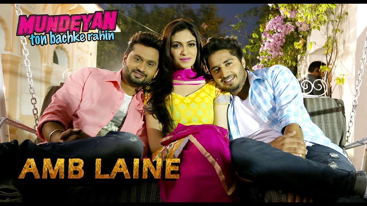 Amb Laine - Mundeyan Ton Bachke Rahin | Jassi Gill, Roshan Prince, Simran Kaur Mundi