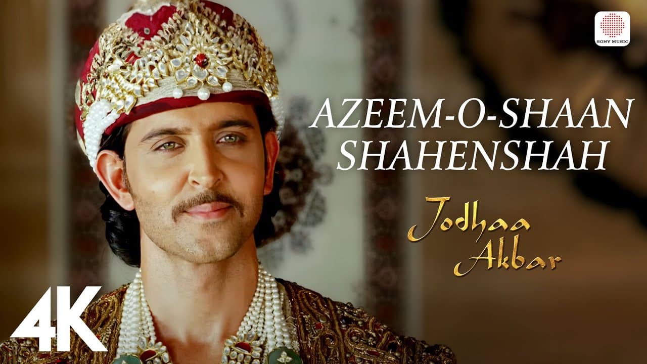 Azeem-O-Shaan Shahenshah - 4K Video | Jodhaa Akbar | A. R. Rahman | Hrithik | Aishwarya Rai