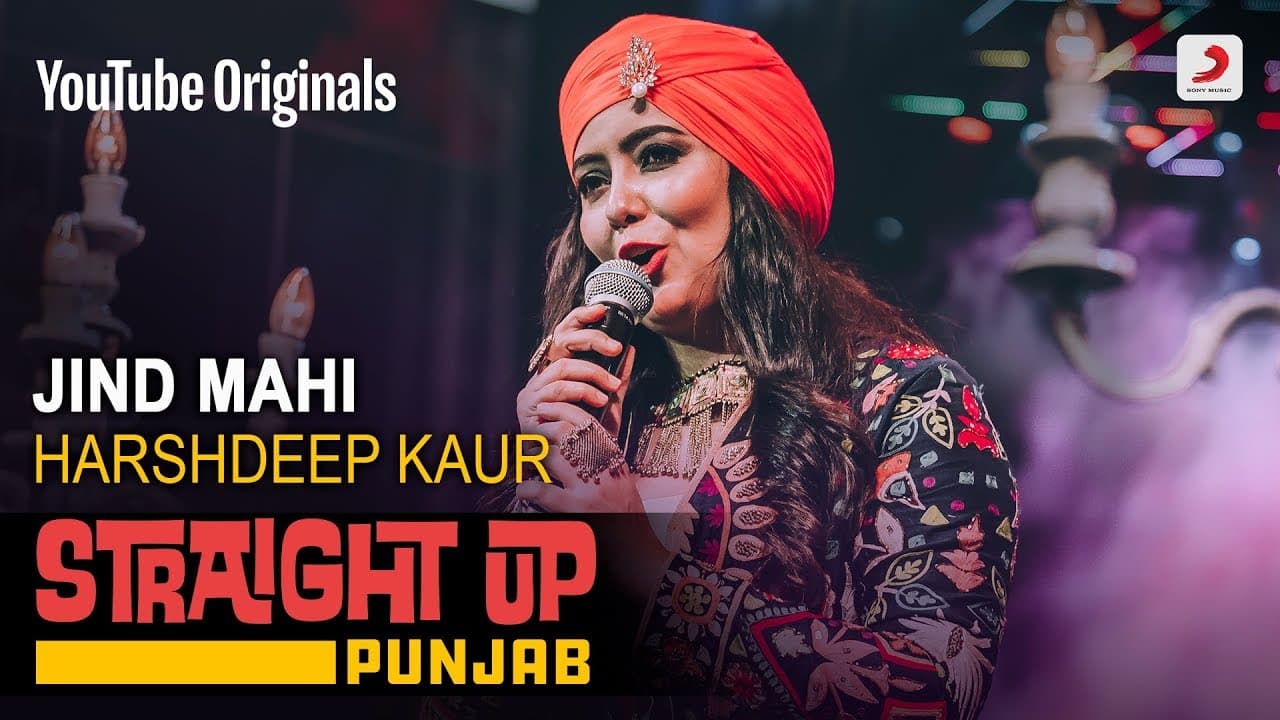 Jind Mahi | Harshdeep Kaur | Straight Up Punjab