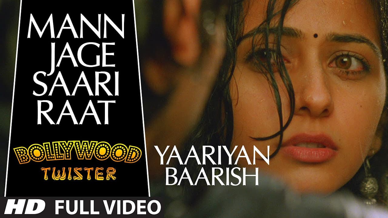 Bollywood Twisters: "Mann Jaage Saari Raat" Song|Yaariyan Ft. Himansh K, Rakul P |Divya Khosla Kumar