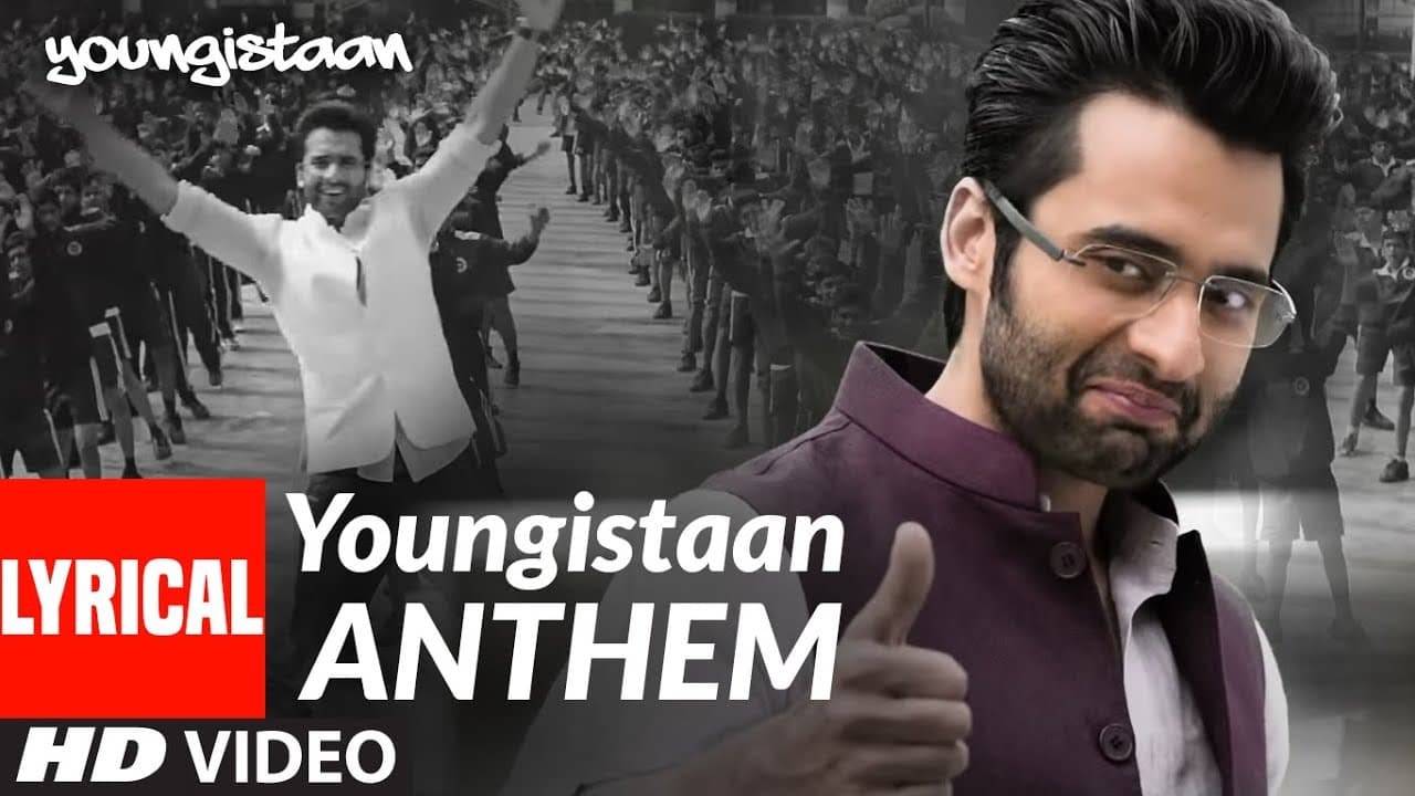 Youngistaan Anthem Lyrical Video Song | Jackky Bhagnani, Neha Sharma
