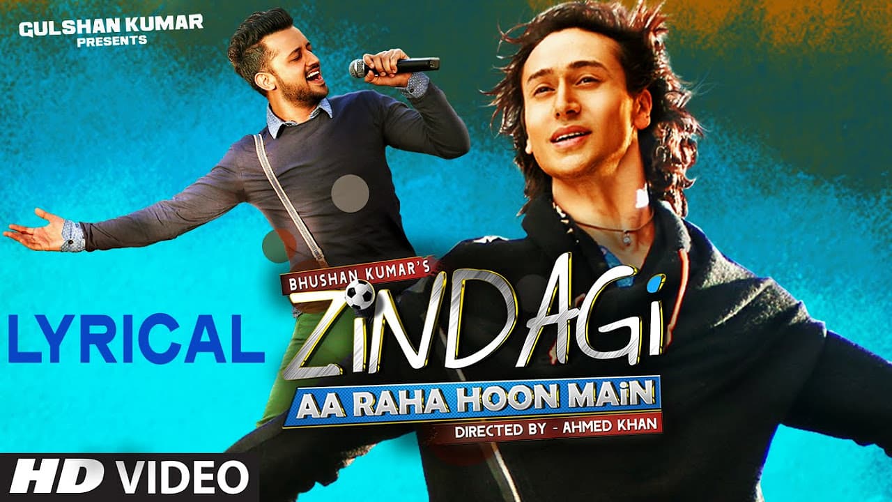 'Zindagi Aa Raha Hoon Main' Full Song with LYRICS | Atif Aslam, Tiger Shroff | T-Series