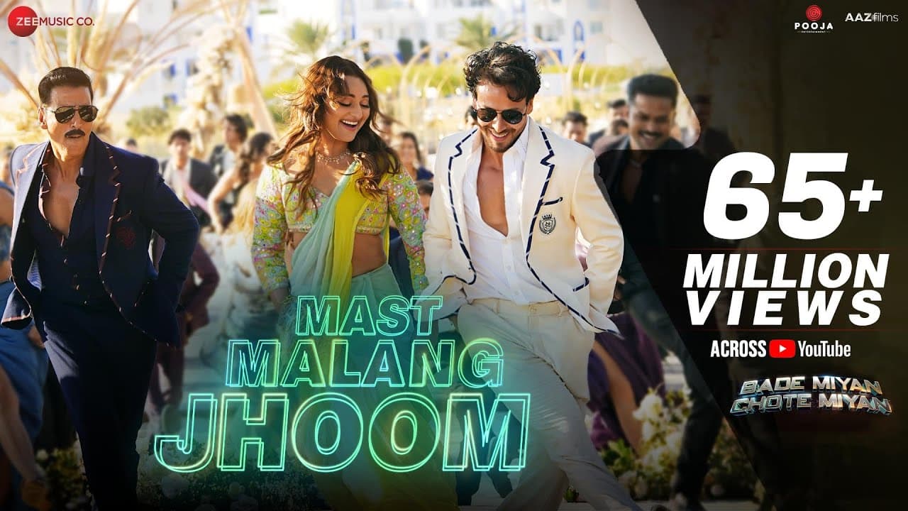 Mast Malang Jhoom | Bade Miyan Chote Miyan|Akshay,Tiger,Sonakshi | Arijit S,Vishal,Nikhita, Irshad K