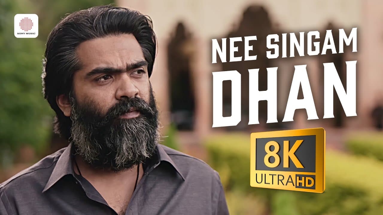 Pathu Thala - Nee Singam Dhan 8K/4K Video Song | STR | A. R Rahman