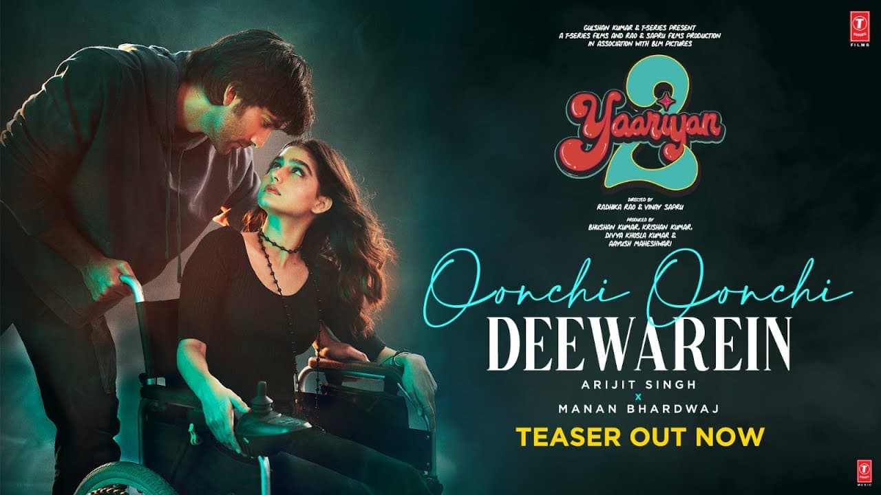OONCHI OONCHI DEEWAREIN (Teaser): Meezaan, Anaswara | Arijit S, Manan B | Radhika, Vinay | Bhushan K