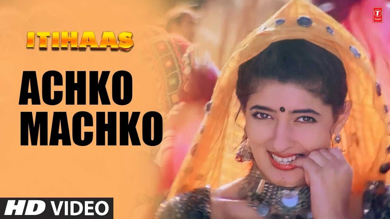 Achko Machko - Video Song | Itihaas | Alka Yagnik | Sameer | Ajay Devgan, Twinkle Khanna
