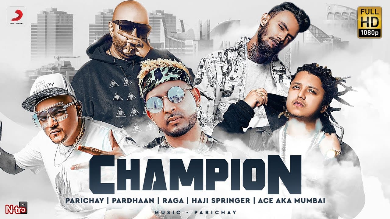 Champion - Parichay | Pardhaan | RAGA | Haji Springer | Ace | Latest Hindi Rap Song 2020 | Hip Hop